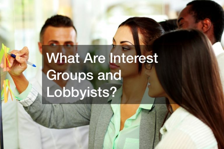 what-are-interest-groups-and-lobbyists-law-terminology