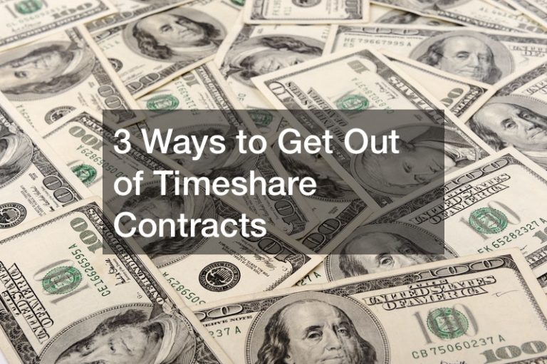 3 Ways to Get Out of Timeshare Contracts Law Terminology
